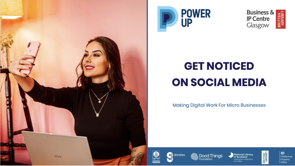 Get noticed on social media front image for Digital Skills training for the Powerup project