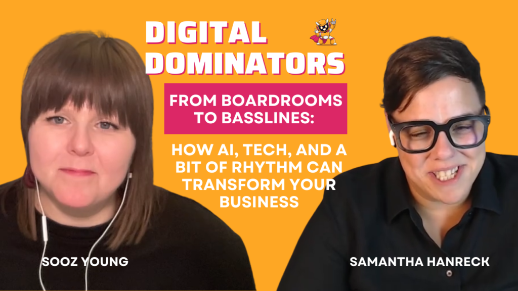AI, Automation & the Rhythm of Business with Samantha Hanreck | Digital Dominators Ep. 32