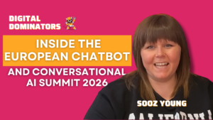 Inside the European Chatbot & Conversational AI Summit 2026 | Digital Dominators #44