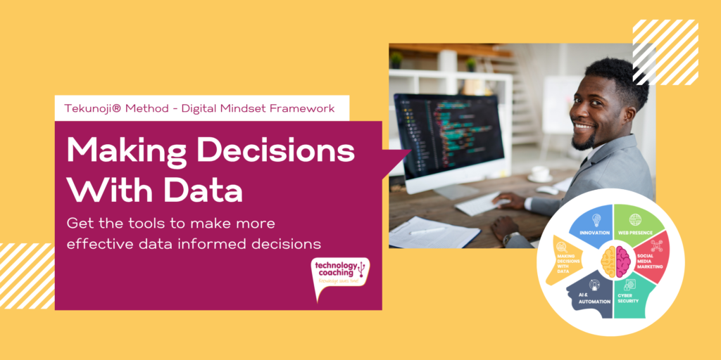 Making Decisions With Data - Tekunoji Method - Website Image